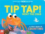 TIP TAP Went the Crab A First Book of Counting