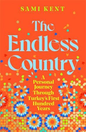 The Endless Country by Sami Kent