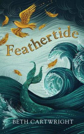 Feathertide by Beth Cartwright