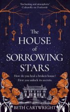 The House Of Sorrowing Stars