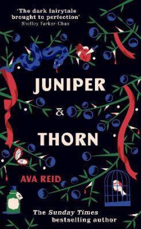 Juniper And Thorn by Ava Reid