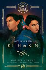 Critical Role Vox Machina  Kith  Kin