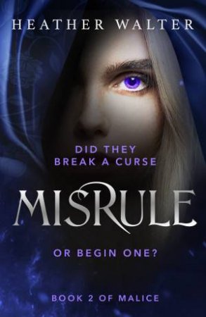 Misrule by Heather Walter