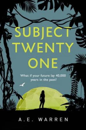 Subject Twenty-One by Amy Warren