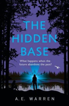 The Hidden Base by Amy Warren