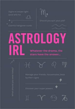 Astrology IRL by Liz Marvin & Francesca Oddie