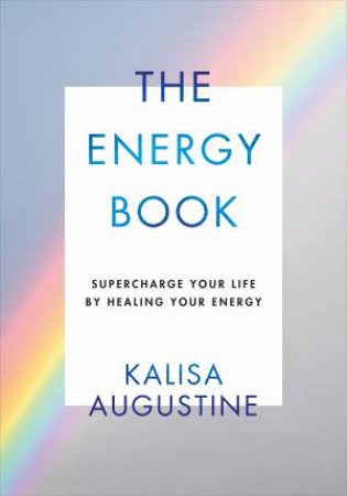 The Energy Book by Kalisa Augustine