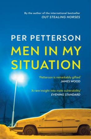 Men In My Situation by Per Petterson