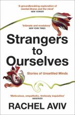 Strangers to Ourselves