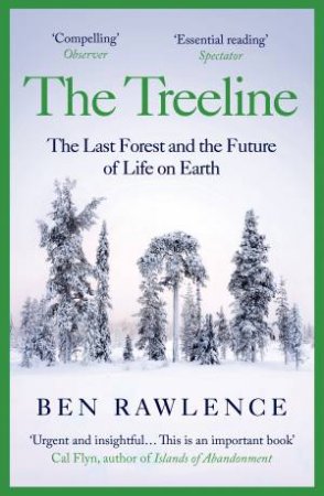 The Treeline by Ben Rawlence