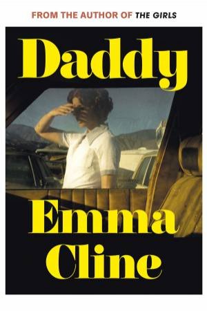 Daddy by Emma Cline