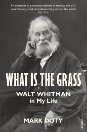 What is the Grass by Mark Doty