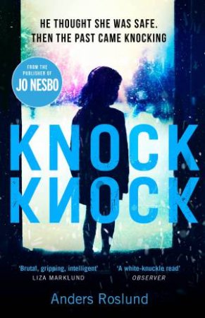 Knock Knock by Anders Roslund