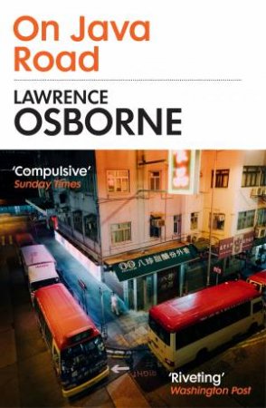 On Java Road by Lawrence Osborne