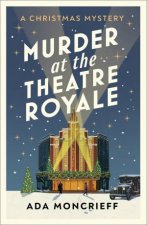 Murder At The Theatre Royale