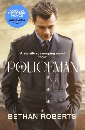 My Policeman by Bethan Roberts