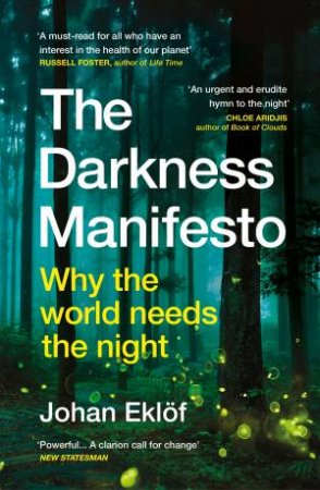 The Darkness Manifesto by Johan Eklf