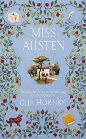 Miss Austen by Gill Hornby