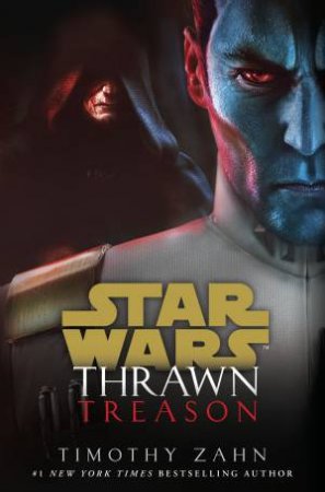 Star Wars Thrawn: Treason by Timothy Zahn