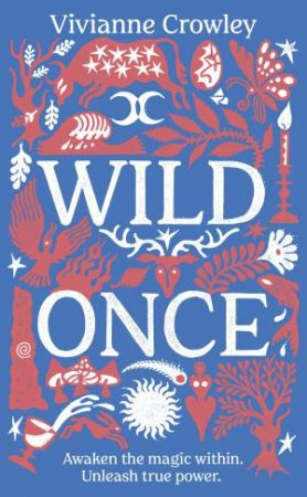 Wild Once by Vivianne Crowley