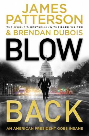 Blowback by James Patterson