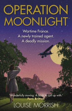 Operation Moonlight by Louise Morrish