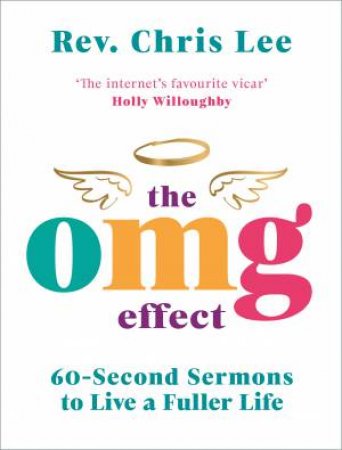 The OMG Effect by Chris Lee