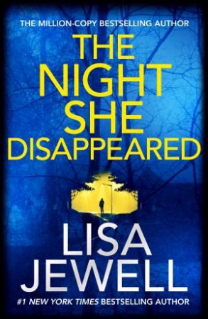 the night she disappeared lisa jewell release date