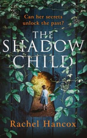 The Shadow Child by Rachel Hancox