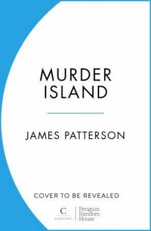 Murder Island by James Patterson