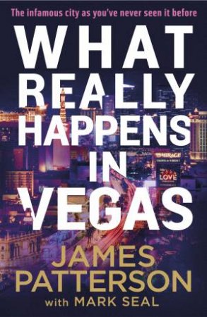 What Really Happens in Vegas by James Patterson