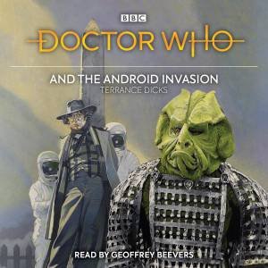 Doctor Who and the Android Invasion by Terrance Dicks