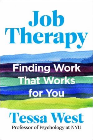 Job Therapy by Tessa West