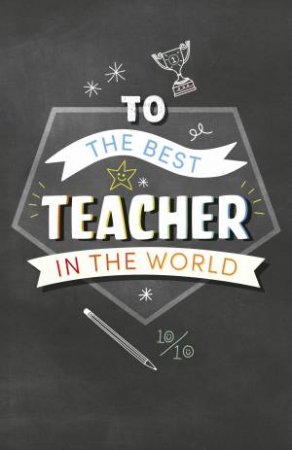 To The Best Teacher by Various