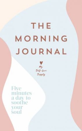 The Morning Journal by My Self-Love Supply