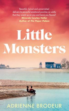 Little Monsters by Adrienne Brodeur