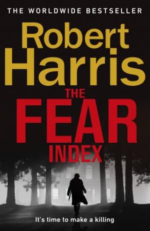 The Fear Index by Robert Harris