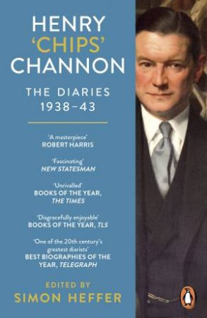 Henry 'Chips' Channon: The Diaries (Volume 2) by Chips Channon