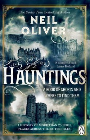 Hauntings by Neil Oliver