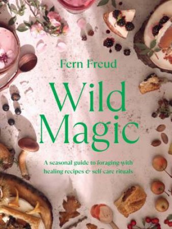 Wild Magic by Fern Freud