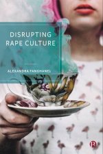 Disrupting Rape Culture