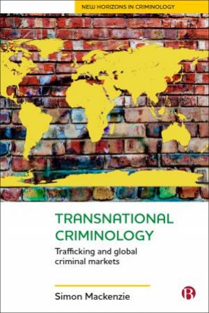 Transnational Criminology by Simon Mackenzie