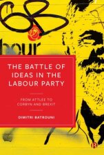 The Battle Of Ideas In The Labour Party