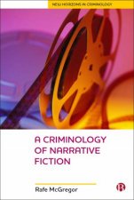 A Criminology Of Narrative Fiction