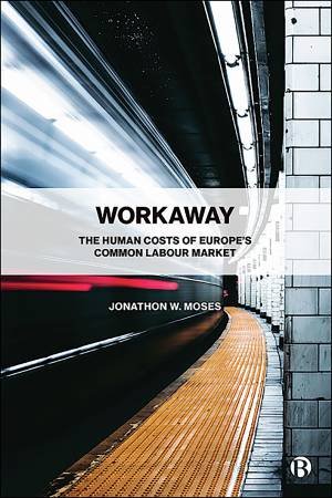 Workaway by Jonathon Moses