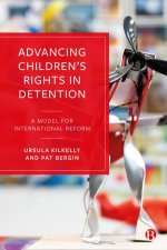 Advancing Childrens Rights In Detention