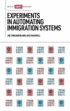 Experiments in Automating Immigration Systems