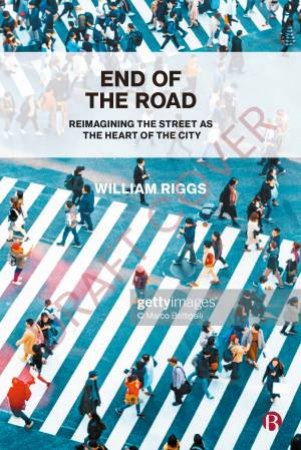 End Of The Road by William Riggs