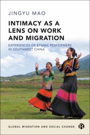 Intimacy as a Lens on Work and Migration by Jingyu Mao