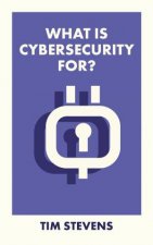 What Is Cybersecurity For